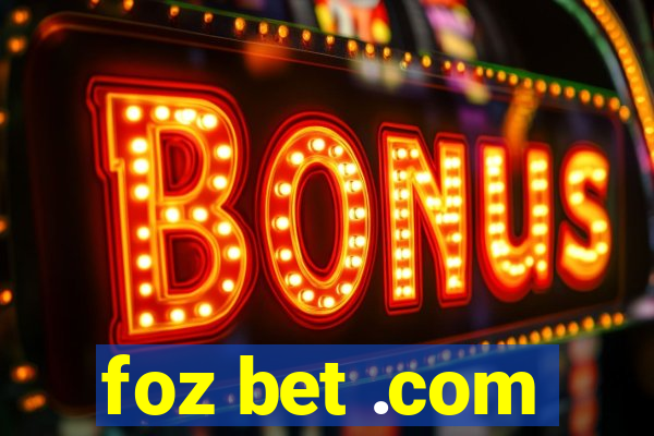 foz bet .com